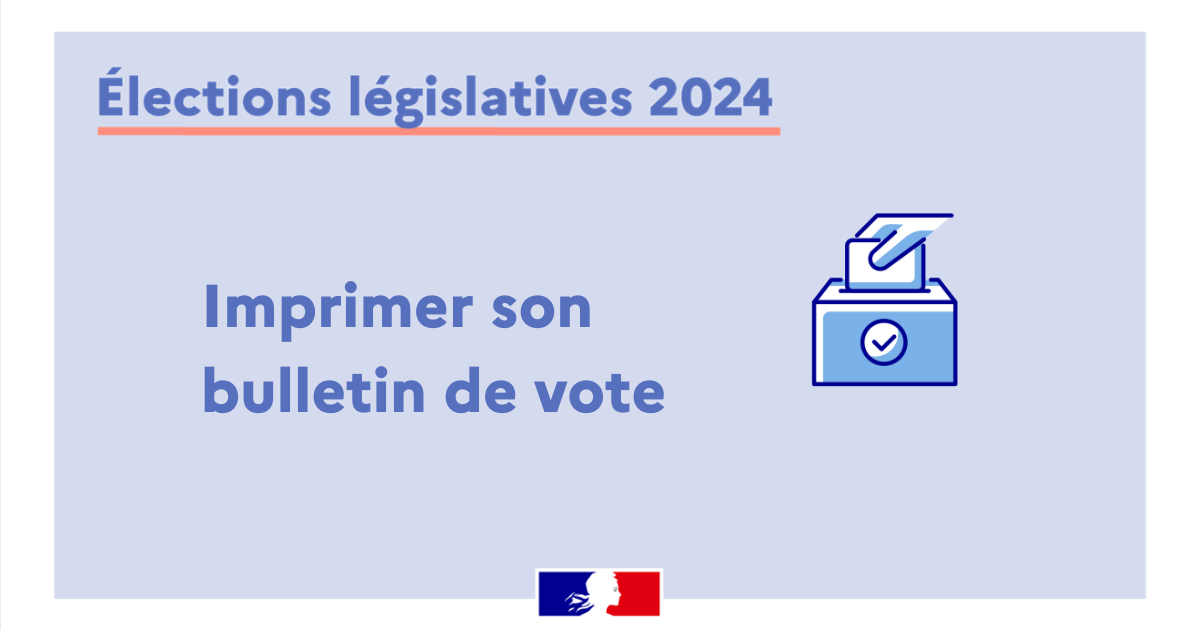 Législatives 2024 Imprimer Son Bulletin De Vote La France Au Canadafrance In Canada 